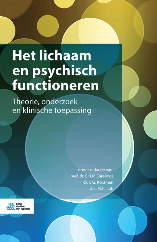 Het lichaam en psychisch functioneren (Hardback)