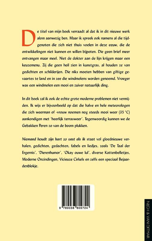 Niemand houdt zijn hart zo vast als ik (Hardback)