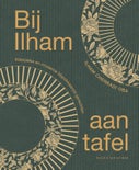 Bij Ilham aan tafel (Hardback)