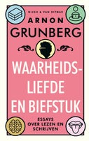 Waarheidsliefde en biefstuk (Hardback)