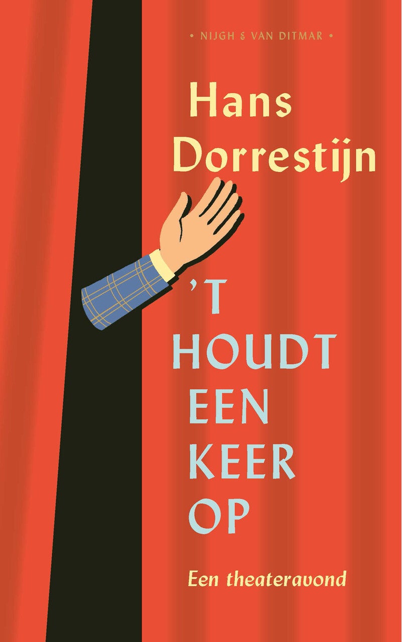 't Houdt een keer op (Hardback)