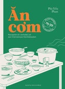 An com: Recepten en verhalen uit een Vietnamese familiekeuken (Paperback)