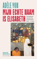 Mijn echte naam is Elisabeth (Paperback)