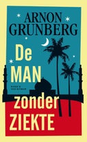 De man zonder ziekte (E-book)