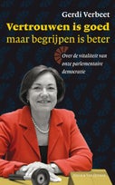Vertrouwen is goed maar begrijpen is beter (E-book)