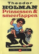 Prinsessen en smeerlappen (E-book)