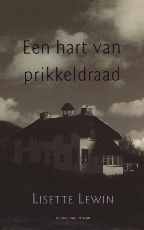 Een hart van prikkeldraad (E-book)