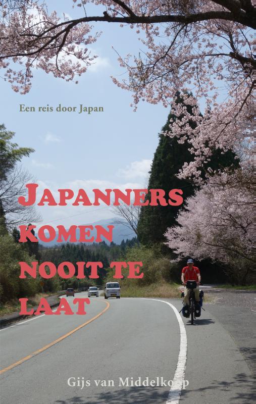 Japanners komen nooit te laat (Paperback)