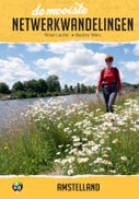 De mooiste netwerkwandelingen: Amstelland (Paperback)