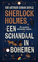 Een schandaal in Bohemen en andere klassieke zaken (E-book)
