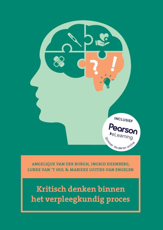 Kritisch denken binnen het verpleegkundig proces (Paperback)