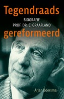 Tegendraads gereformeerd (E-book)