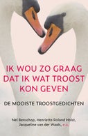 Ik wou zo graag dat ik wat troost kon geven (E-book)