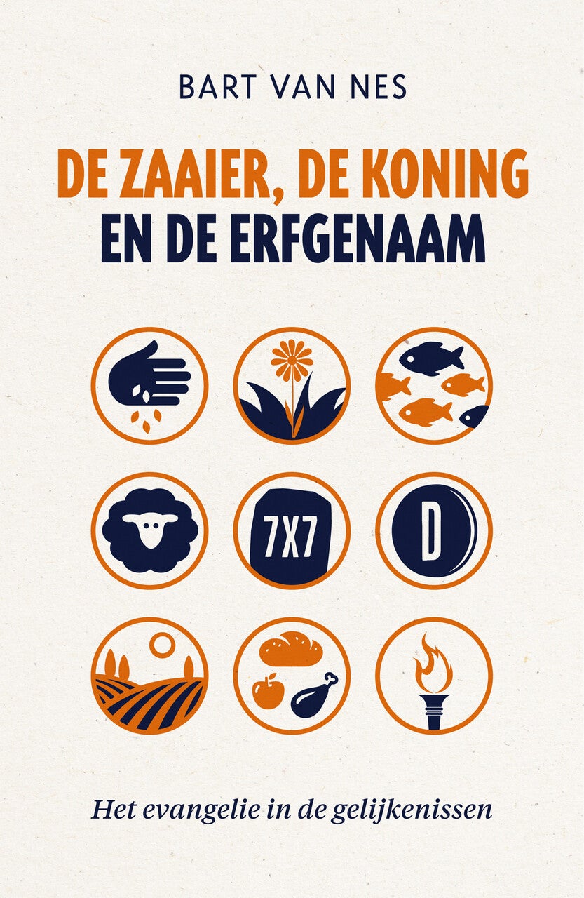 De zaaier, de koning en de erfgenaam (Paperback)
