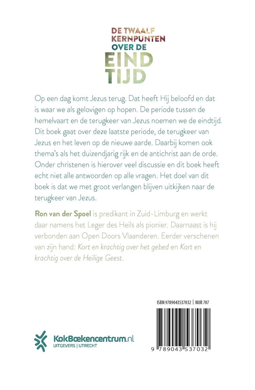 Kort en krachtig over de eindtijd (Paperback)