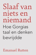 Slaaf van niets en niemand (E-book)