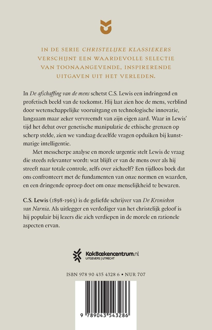 De afschaffing van de mens - Christelijke klassieker (Paperback)