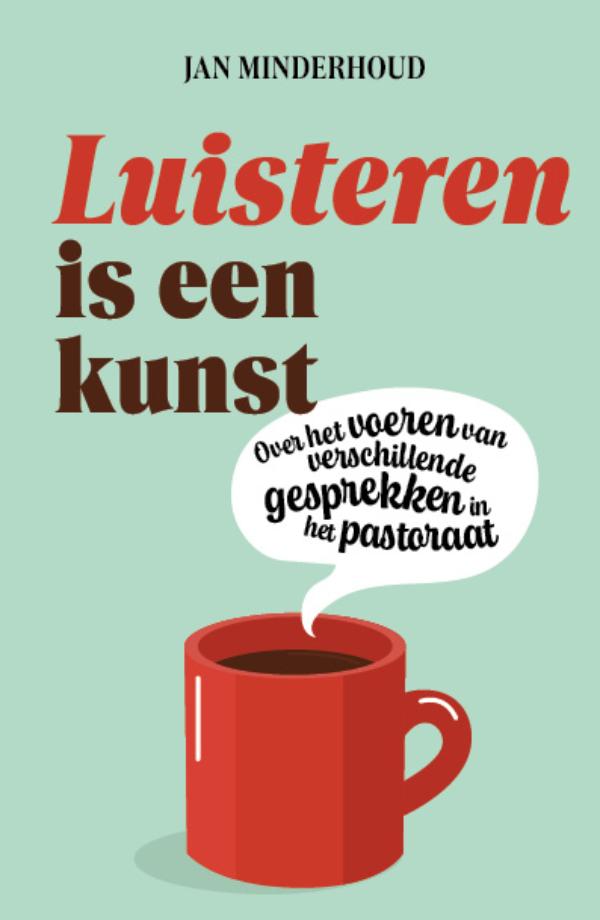 Luisteren is een kunst (Paperback)
