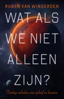 Wat als we niet alleen zijn? (Paperback)