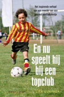 En nu speelt hij bij een topclub (E-book)