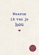 Waarom ik van je hou (Hardback)