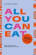 All you can eat - de nieuwe eetgids van Nederland (E-book)