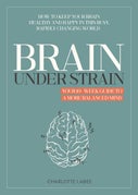 Brain Under Strain (Paperback)
