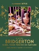 De officiële Bridgerton Bijbel voor feesten en partijen (E-book)