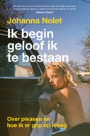 Ik begin geloof ik te bestaan (Paperback)