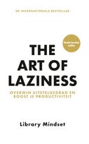 The Art of Laziness (Hardback)