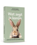 Wat zegt je konijn (Hardback)