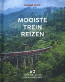 Mooiste treinreizen (Hardback)