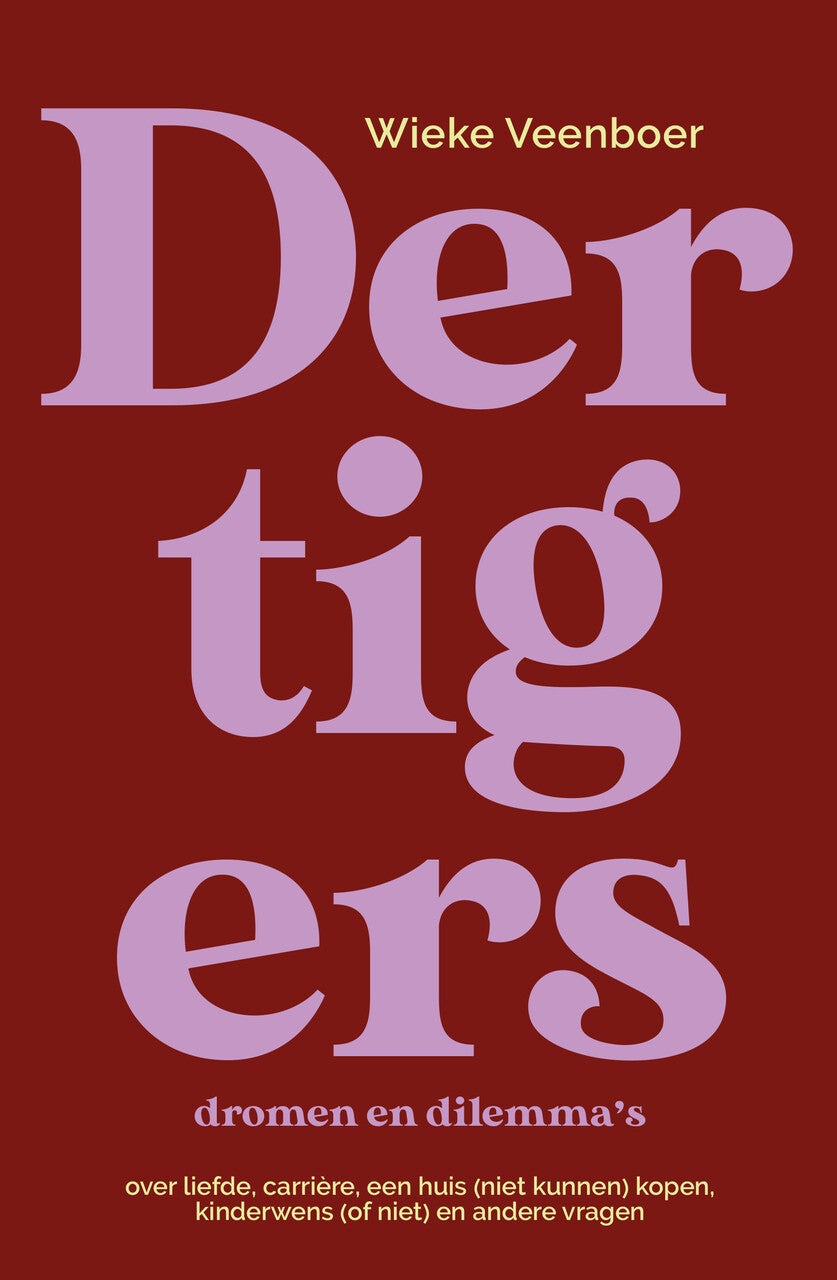 Dertigers, dromen en dilemma's (E-book)