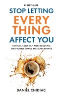 Stop Letting Everything Affect You (Paperback)