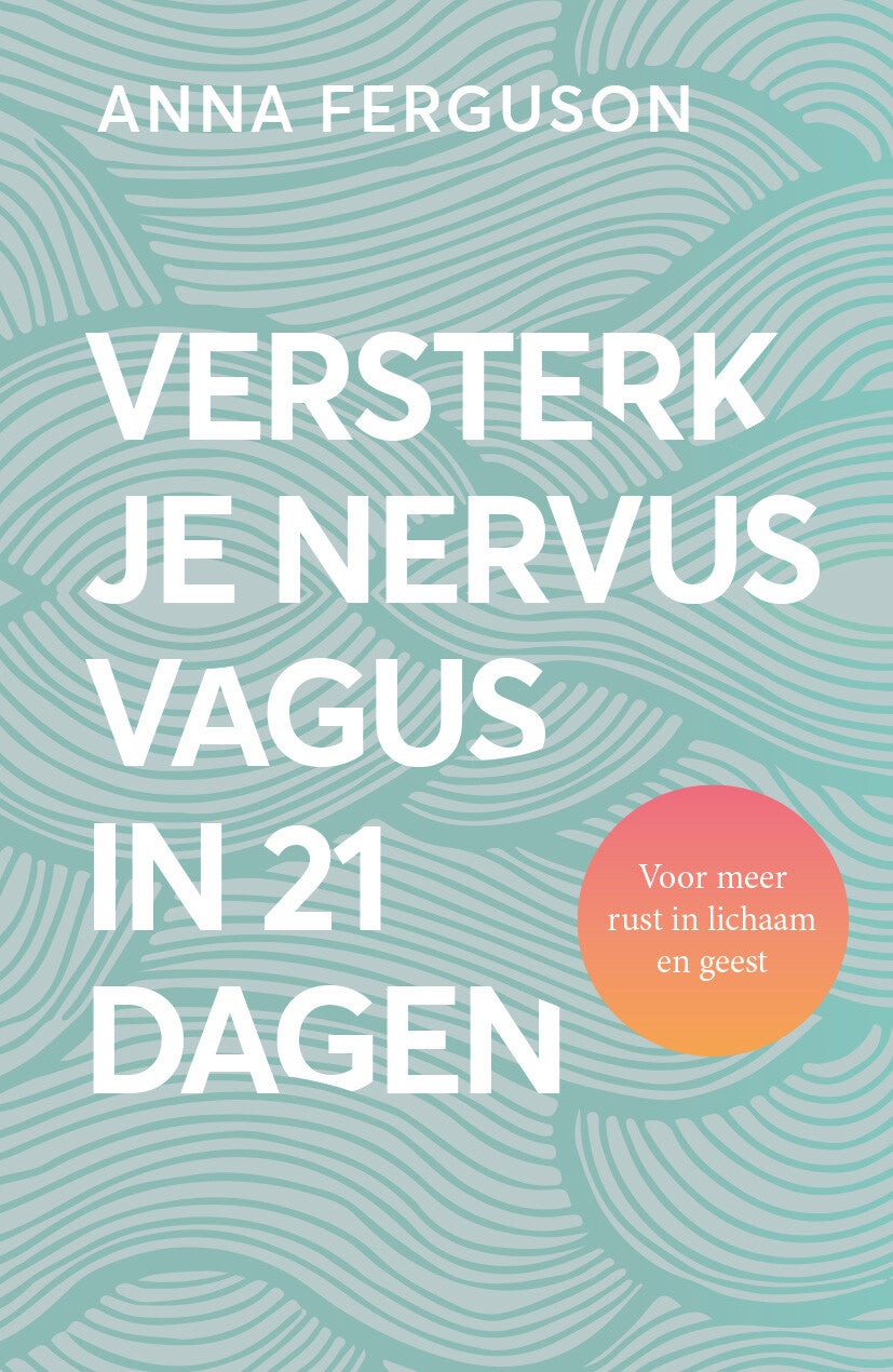 Versterk je nervus vagus in 21 dagen (Paperback)