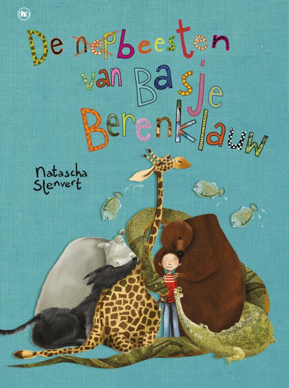 De nepbeesten van Basje Berenklauw (Paperback)