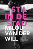 Stil in de stad (Paperback)