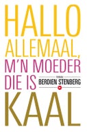 Hallo allemaal mijn moeder die is kaal (Paperback)