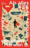 Als alles valt, verschijnt Marwan B. (Paperback)