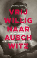 Vrijwillig naar Auschwitz (E-book)
