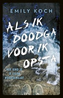 Als ik doodga voor ik opsta (E-book)