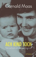 Ach kind toch (E-book)