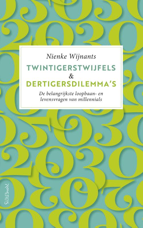Twintigerstwijfels & dertigersdilemma's (Paperback)