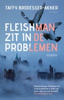 Fleishman zit in de problemen (E-book)