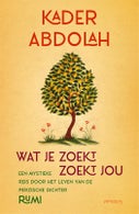 Wat je zoekt, zoekt jou (Hardback)