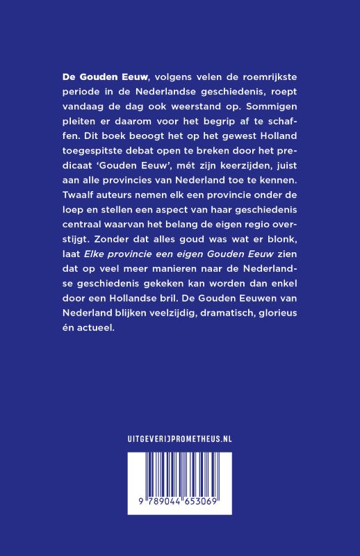 Elke provincie een eigen Gouden Eeuw (Paperback)