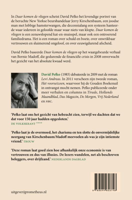 Daar komen de vliegen (Paperback)