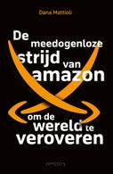 De meedogenloze strijd van Amazon om de wereld te veroveren (E-book)