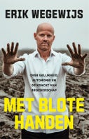 Met blote handen (Paperback)