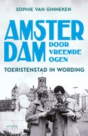 Amsterdam door vreemde ogen (E-book)